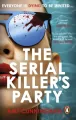 The Serial Killer's Party wer. angielska - tantis.pl