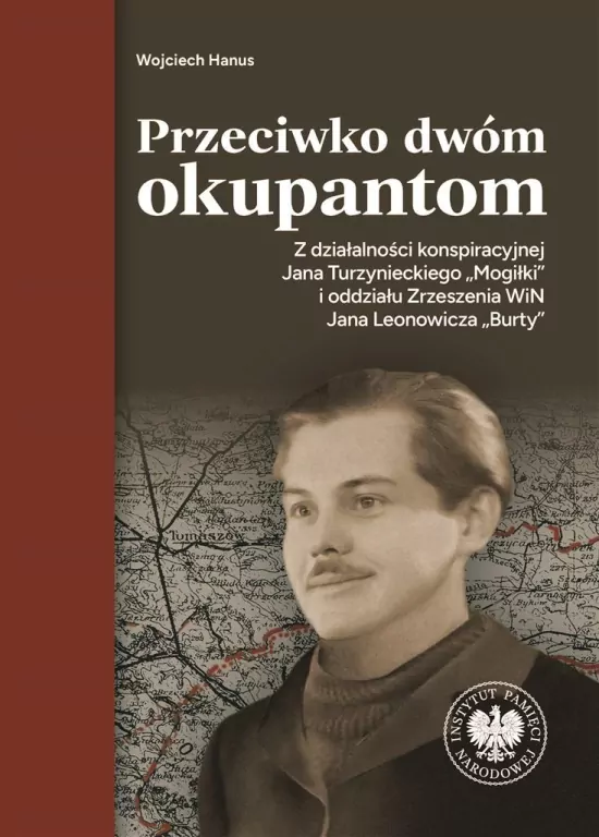 Przeciwko dwóm okupantom. Z działalności... - tantis.pl