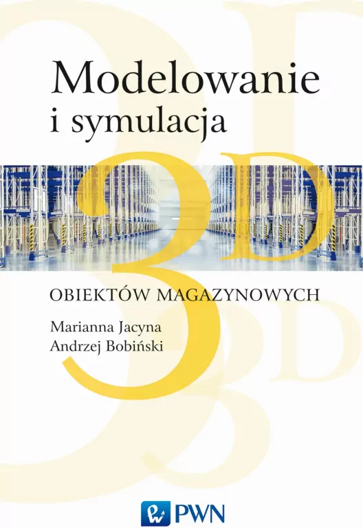 Modelowanie i symulacja 3D obiektów magazynowych - tantis.pl