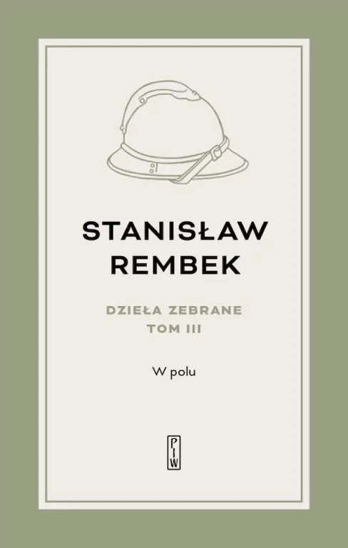 W polu. Dzieła zebrane. Tom 3 - tantis.pl