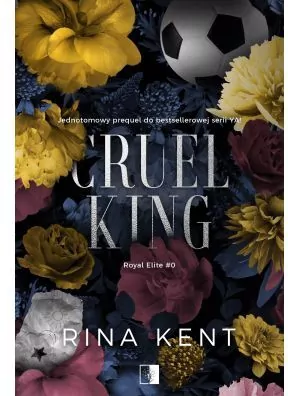 Cruel King. Royal Elite. Tom 0