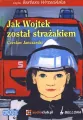 Jak Wojtek został strażakiem - audiobook - tantis.pl