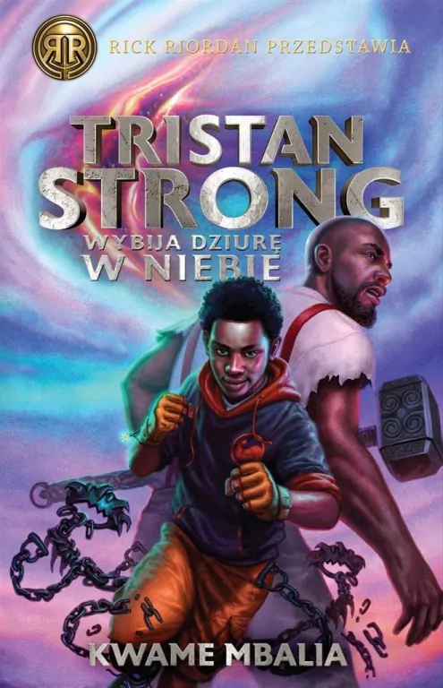 Tristan Strong wybija dziurę w niebie. Rick Riordan przedstawia - tantis.pl