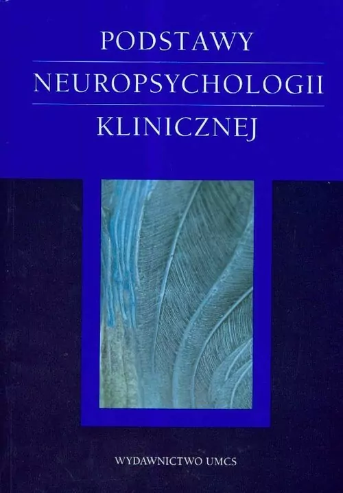 Podstawy neuropsychologii klinicznej - tantis.pl