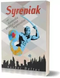Syreniak czyli komedia erotyczno kryminalna - tantis.pl