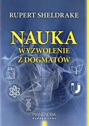 Nauka. Wyzwolenie z dogmatów - tantis.pl