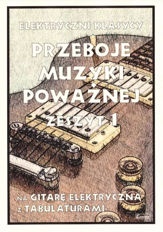 Przeboje muzyki poważnej 1 (git.el.) - tantis.pl