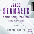 Gdziekolwiek spojrzysz. Ukryta sieć. Tom 3. Audiobook - tantis.pl