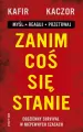 Zanim coś się stanie. Codzienny survival w niepewn - tantis.pl