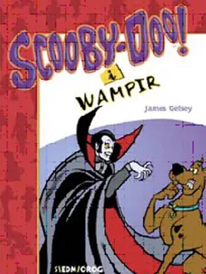 Scooby-Doo! i wampir - tantis.pl