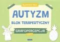 Autyzm. Blok terapeutyczny. Grafopercepcja. Cz.1 - tantis.pl