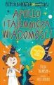 Apollo i tajemnicza wiadomość! Superbohater z antyku. Tom 5 - tantis.pl