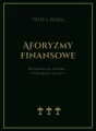 Aforyzmy finansowe. Wyzwania dla rozumu... - tantis.pl
