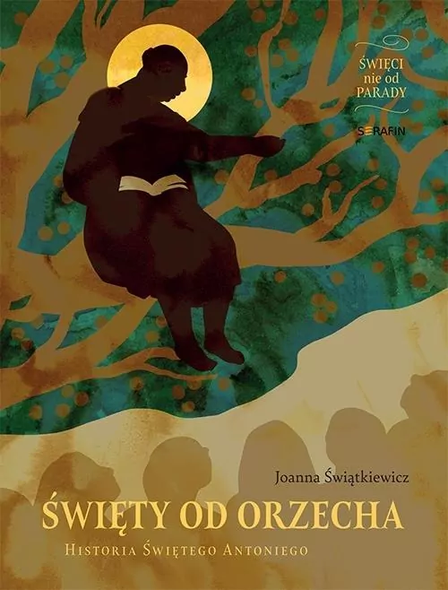 Świety od Orzecha. Historia Świętego Antoniego - tantis.pl