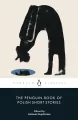 The Penguin Book of Polish Short Stories - tantis.pl