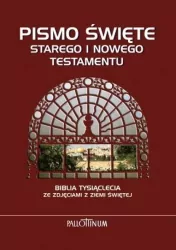 Biblia Tysiąclecia- NT i ST ze zdjęciami Ziemi Świętej