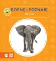 Rosnę i poznaję. W zoo - tantis.pl
