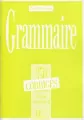 Grammaire 350 exercices - niveau superieur II - klucz odpowiedzi - tantis.pl