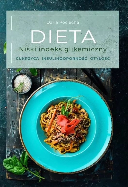 Dieta. Niski indeks glikemiczny - tantis.pl