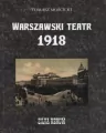 Warszawski teatr 1918. Silva rerum - tantis.pl