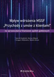 Wpływ wdrożenia MSSF ?Przychody z umów z klientami