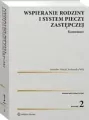 Wspieranie rodziny i system pieczy zastępczej. Komentarz - tantis.pl