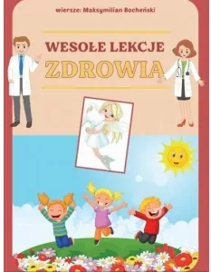Wesołe lekcje zdrowia - tantis.pl