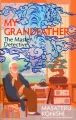 My Grandfather, the Master Detective - tantis.pl