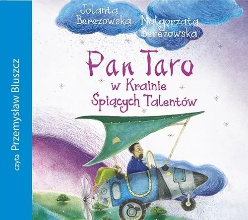 Pan Taro w Krainie Śpiących Talentów. Audiobook - tantis.pl