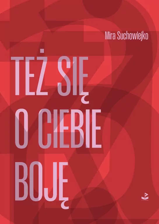 Też się o ciebie boję - tantis.pl
