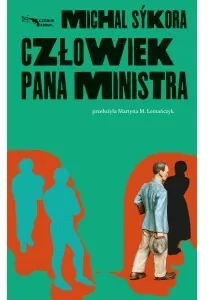Człowiek pana ministra. Czeskie kryminały. Tom 1 - tantis.pl