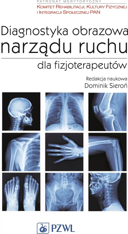 Diagnostyka obrazowa w fizjoterapii i rehabilitacji - tantis.pl