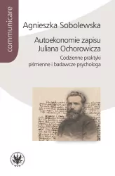 Autoekonomie zapisu Juliana Ochorowicza