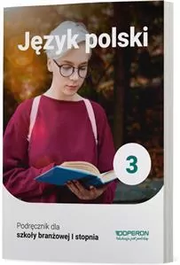 Język polski 3. Podręcznik dla szkoły branżowej I stopnia - tantis.pl