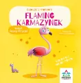 Bajeczki z morałem. Flaming Karmazynek - tantis.pl