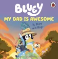Bluey. My Dad Is Awesome - tantis.pl