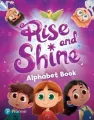 Rise and Shine. Alphabet Book - tantis.pl