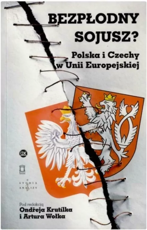Bezpłodny sojusz? Polska i Czechy w Unii Europejskiej - tantis.pl