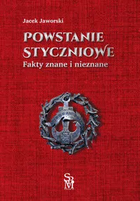Powstanie styczniowe. Fakty znane i nieznane - tantis.pl