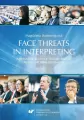 Face threats in interpreting: A pragmatic study... - tantis.pl