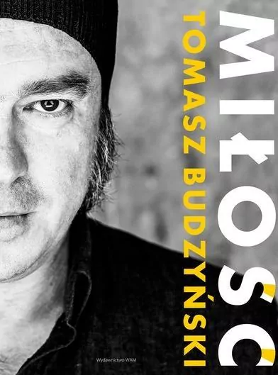 Miłość. Tomasz Budzyński - tantis.pl