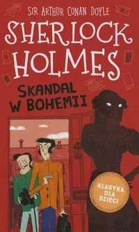 Skandal w bohemii. Sherlock Holmes. Tom 11 - tantis.pl