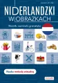 Niderlandzki w obrazkach. Słówka, rozmówki, gramatyka A1-A2 - tantis.pl