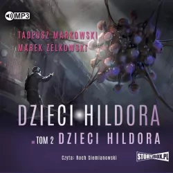 Dzieci Hildora. Dzieci Hildora. Tom 2. Audiobook