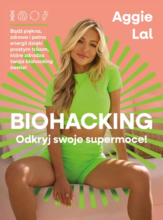 Biohacking. Odkryj swoje supermoce! - tantis.pl