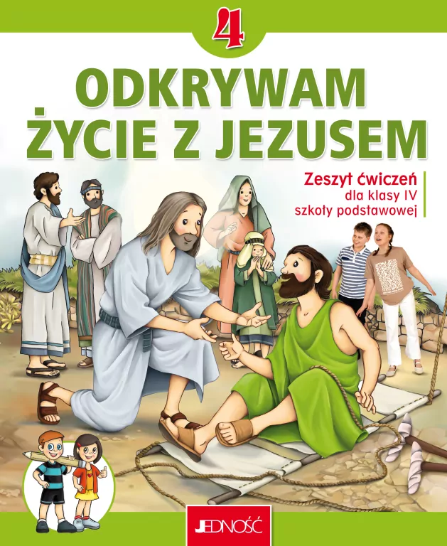 Odkrywam życie z Jezusem. Zeszyt ćwiczeń dla klasy 4 szkoły podstawowej - tantis.pl