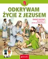 Odkrywam życie z Jezusem. Zeszyt ćwiczeń dla klasy 4 szkoły podstawowej - tantis.pl