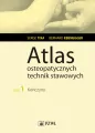 Kończyny. Atlas osteopatycznych technik stawowych. Tom 1 - tantis.pl