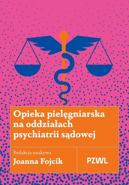 Opieka pielęgniarska na oddziałach psychiatrii.. - tantis.pl