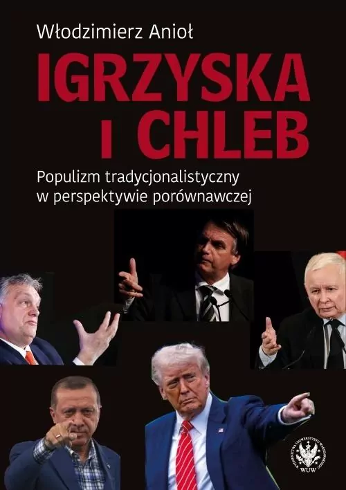 Igrzyska i Chleb. Populizm tradycjonalistyczny... - tantis.pl